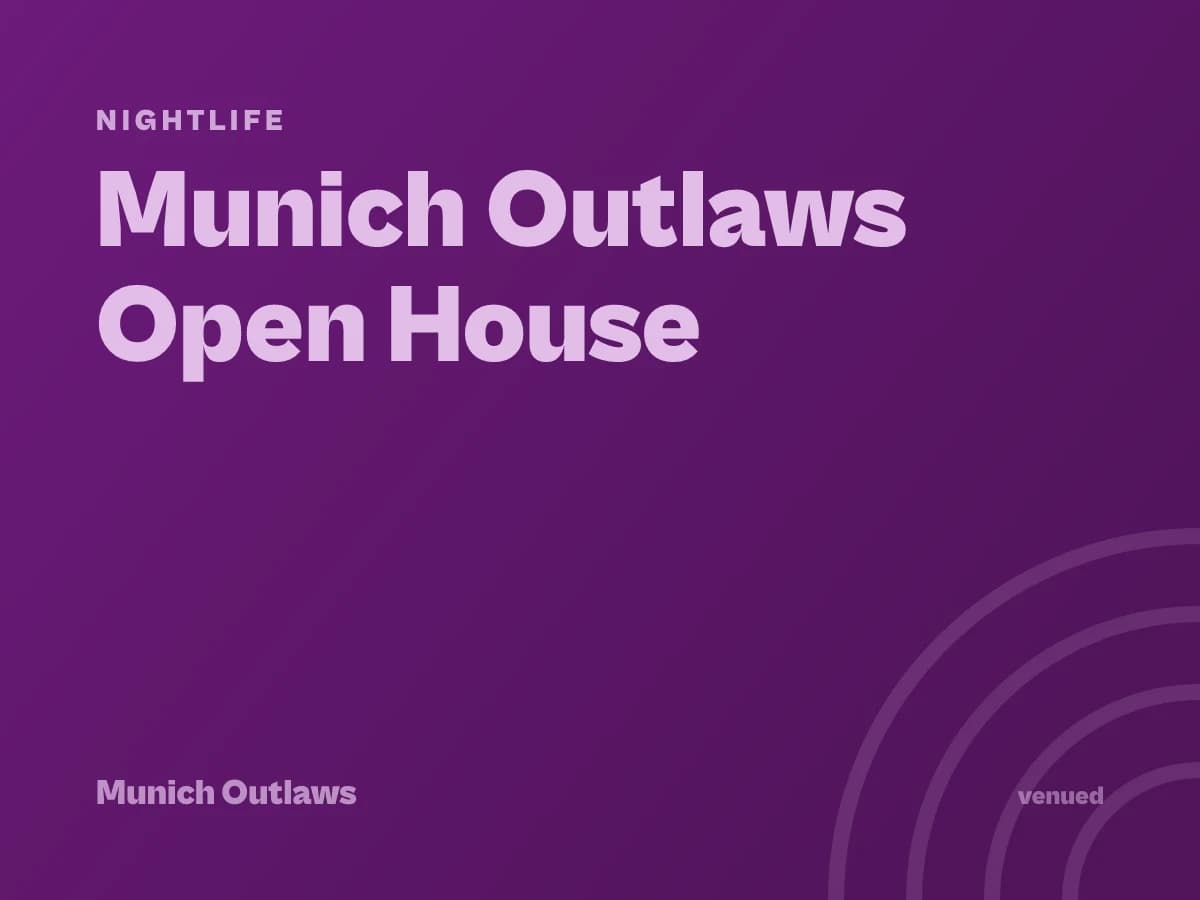 Munich Outlaws Open House